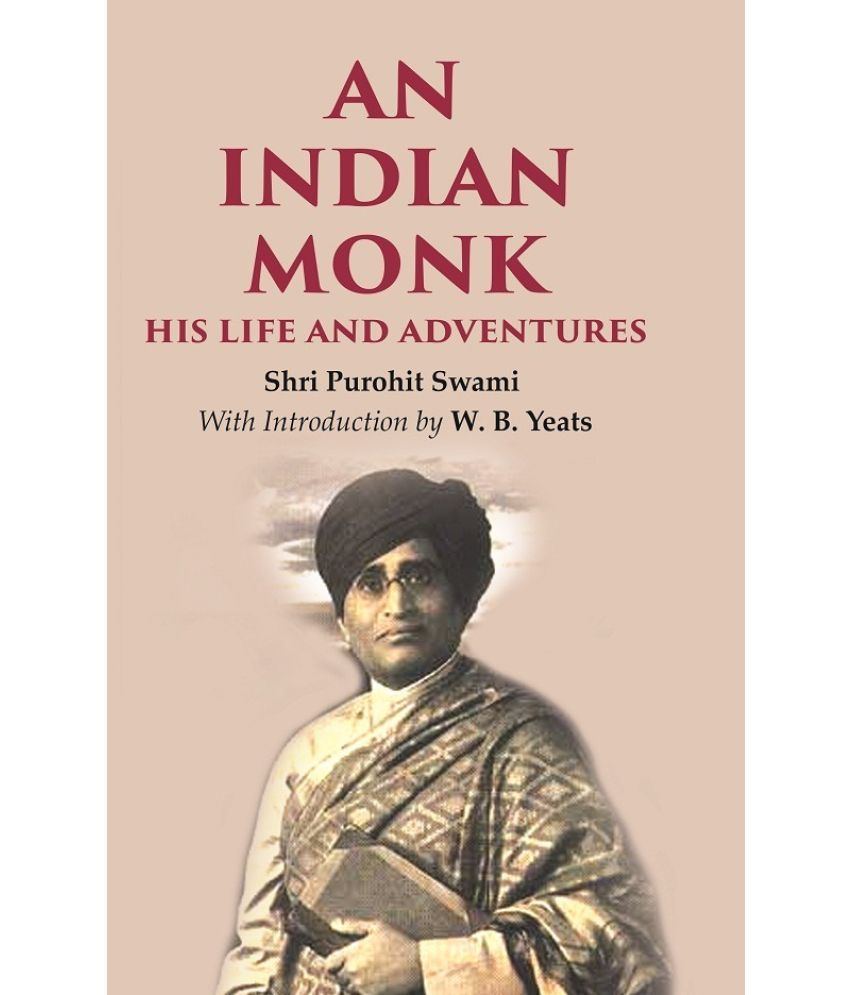     			An Indian Monk his Life and Adventures [Hardcover]