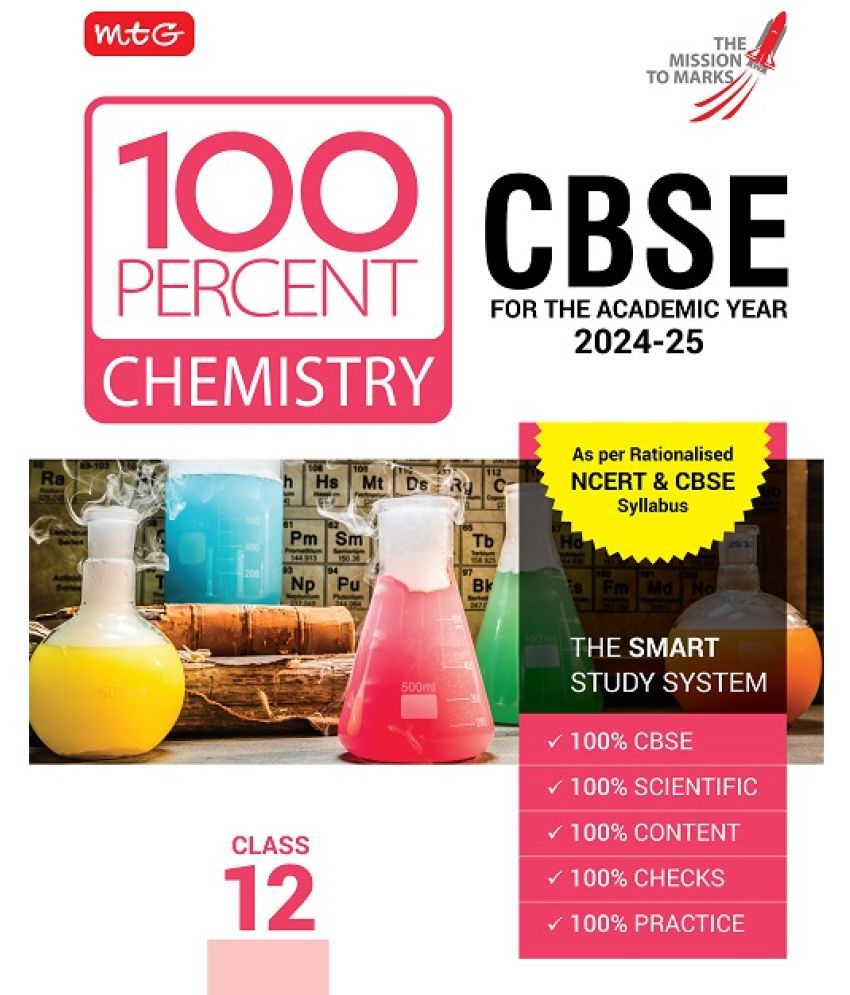     			MTG 100 Percent Chemistry For Class 12 CBSE Board Exam 2024-25 | Chapter-Wise Self-evaluation Test, Theory, Diagrams & Practical Available All in One