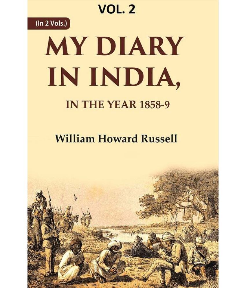     			My diary in India: In the year 1858-9 2nd [Hardcover]