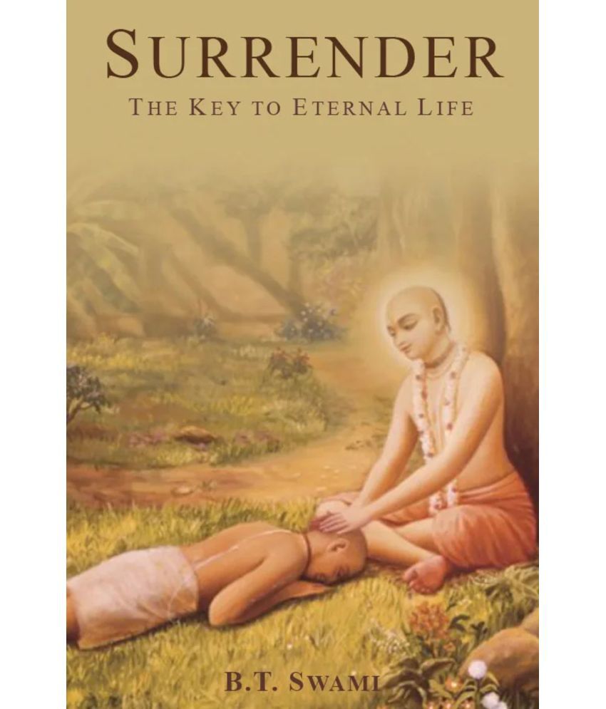     			Surrender – The Key To Eternal Life