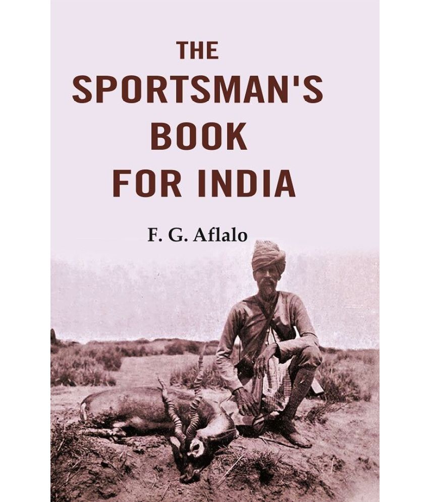     			The Sportsman's Book for India