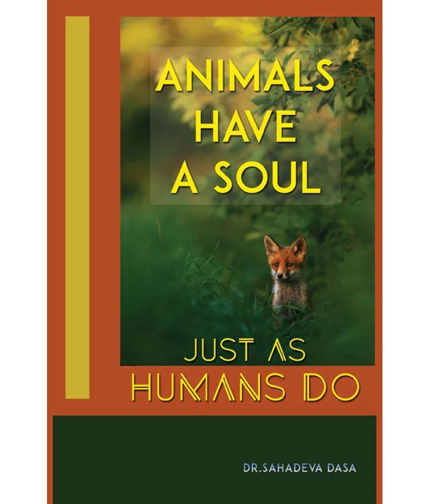     			Animals Have A Soul