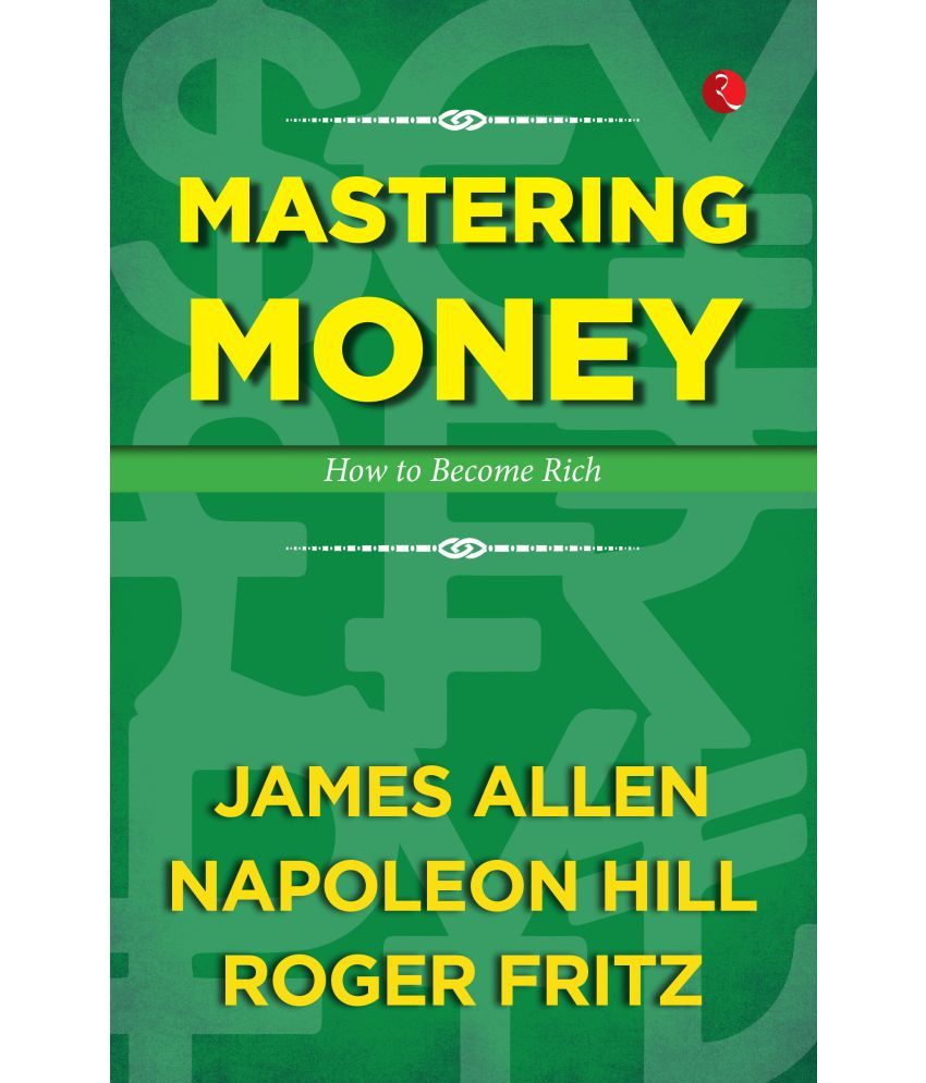     			Mastering Money: How to Become Rich