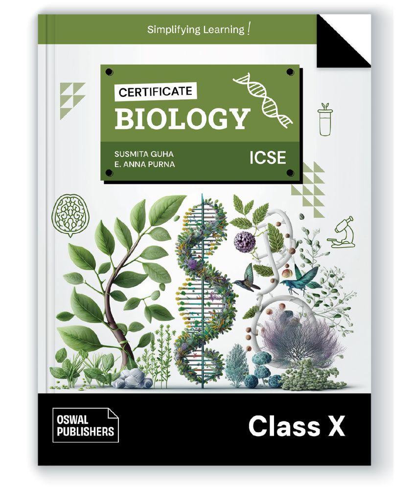     			Oswal Certificate Biology Textbook for ICSE Class 10 :  By Susmita Guha and E. Anna Purna, Latest Edition 2023-24