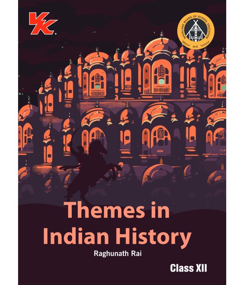     			Themes in Indian History Book for Class 12 | NBSE (NCERT Solved) | Examination 2025-26 | by VK Global Publications (Hindi)