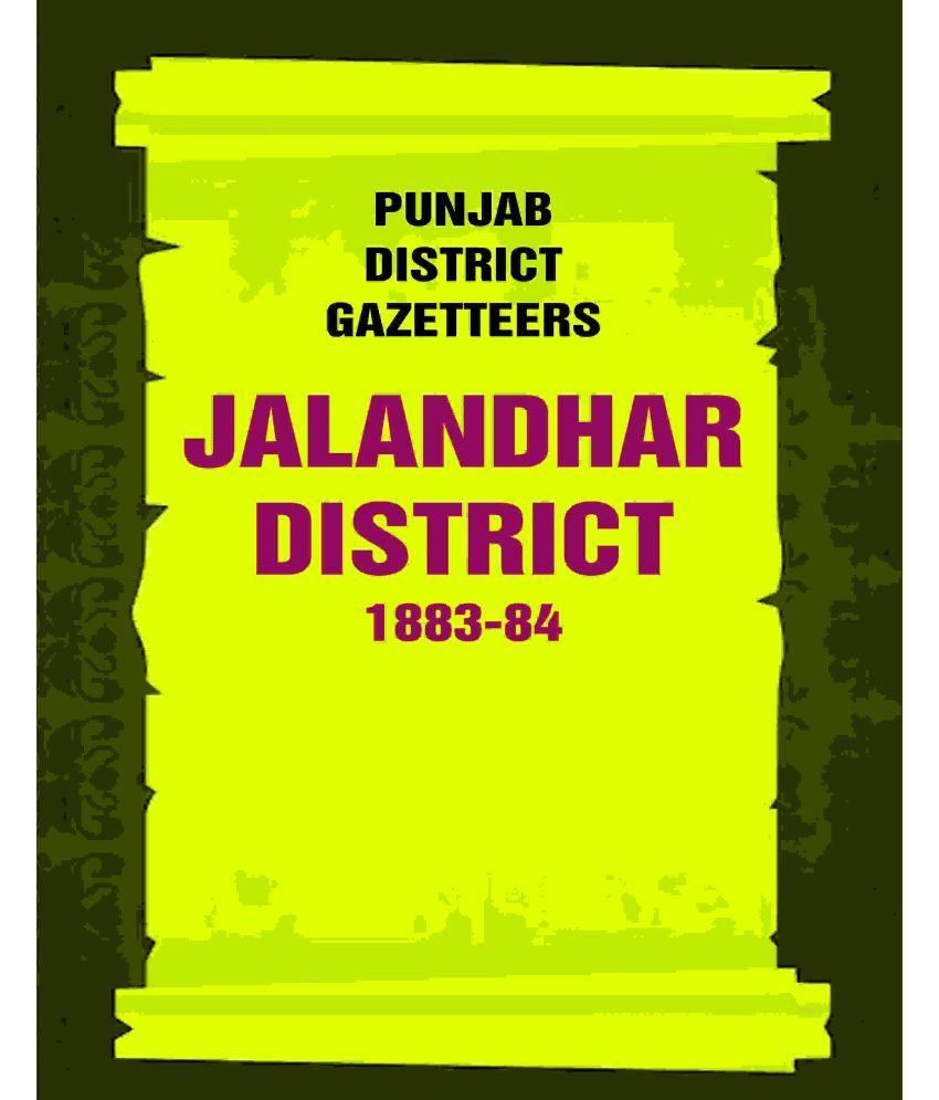     			Punjab District Gazetteers: Jalandhar District 1883-84 15th [Hardcover]