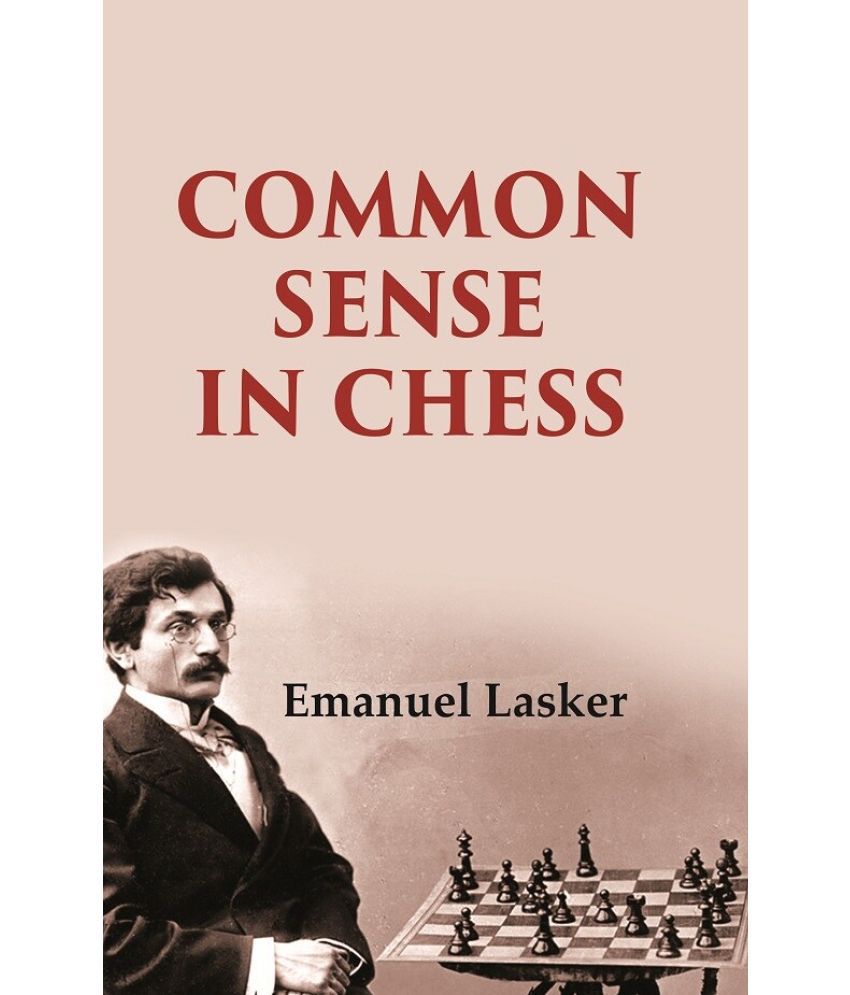     			Common Sense in Chess [Hardcover]
