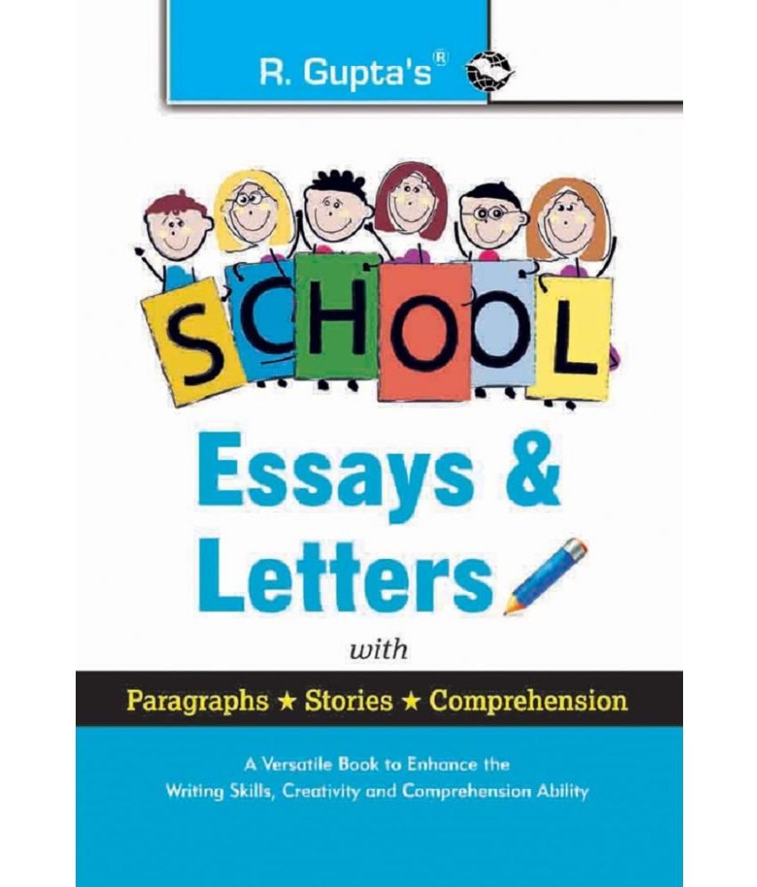     			School Essays & Letters: with Paragraphs, Stories, Comprehension