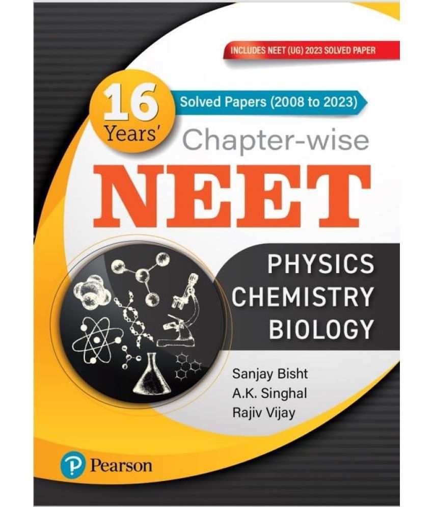     			NEET 16 Years' Solved Papers (2008 to 2023) Chapter-Wise Solved Papers, Physics, Chemistry, Biology Includes NEET (UG) 2023 Solved Paper - Pearson