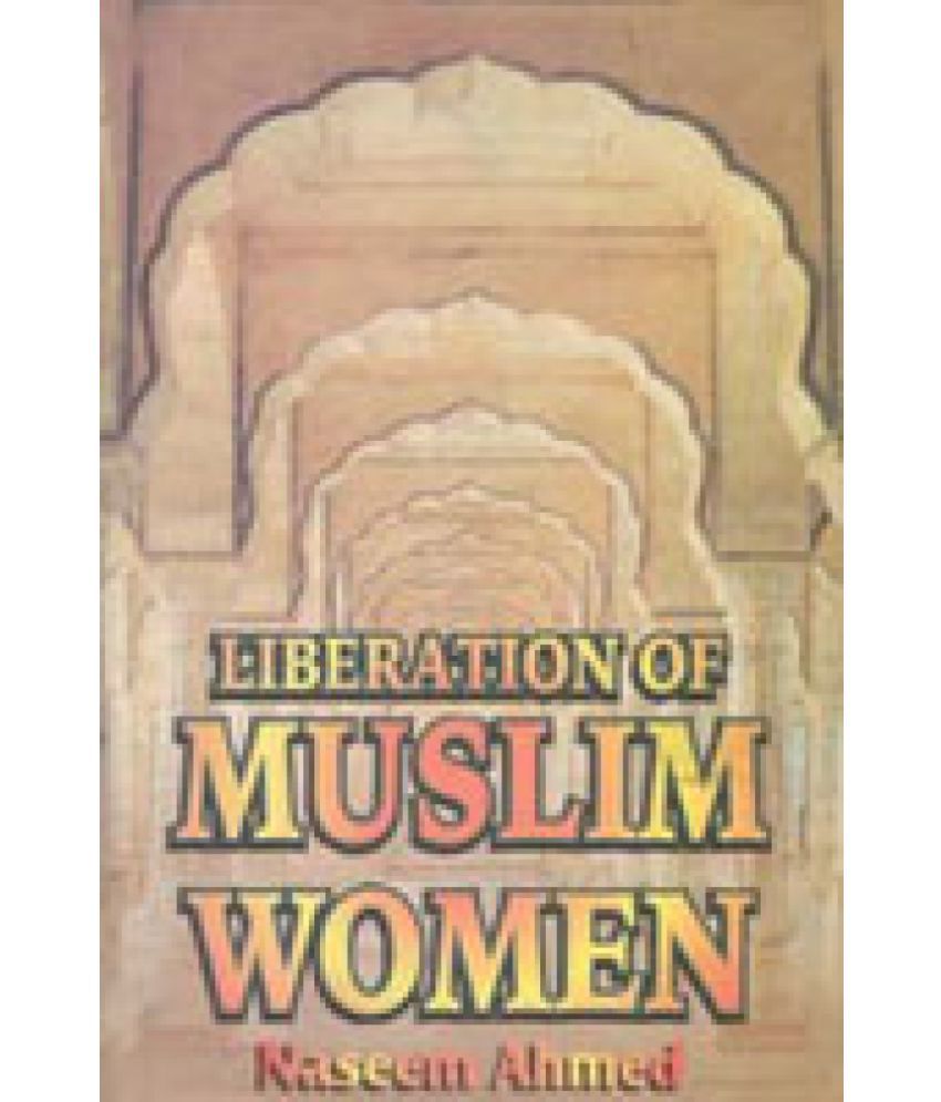     			Liberation of Muslim Women