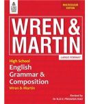 Wren & Martin High School English Grammar & Composition [regular Edition] Large Format  (Paperback, EXPERT TEAM)