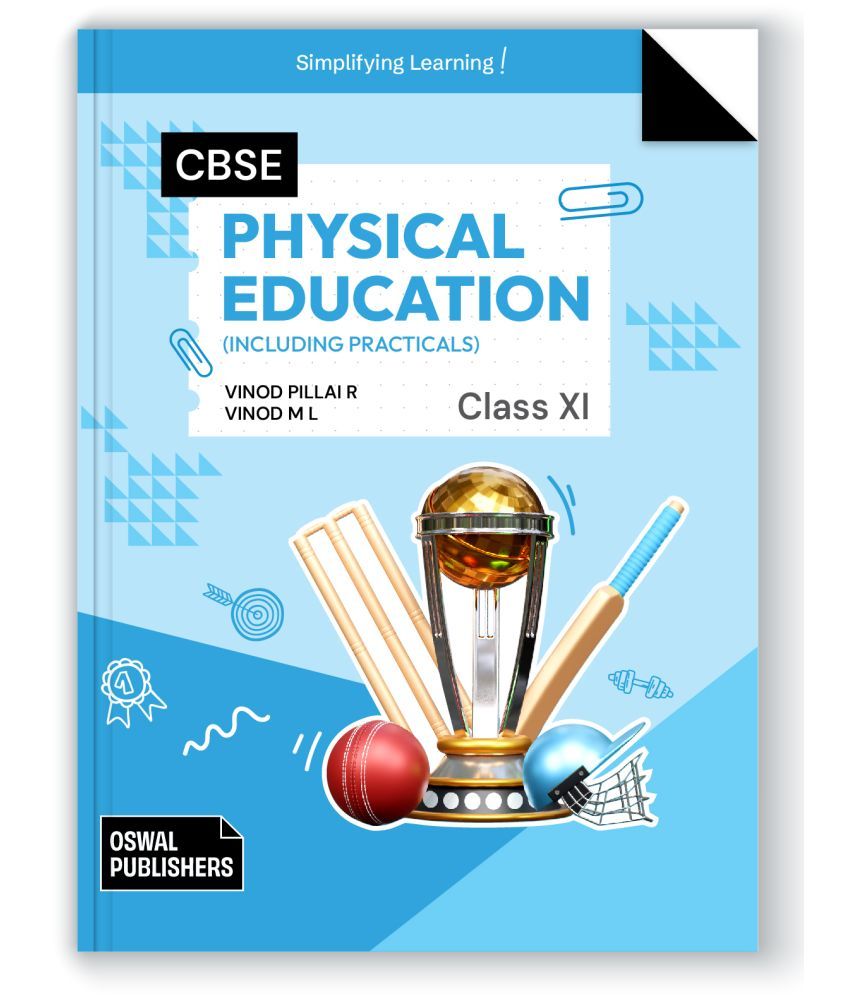     			Oswal Physical Education Including Practicals : Textbook for CBSE Class 11 by Vinod Pillai R and Vinod M L