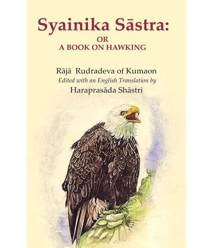     			Syainika Sāstra: Or a Book on Hawking [Hardcover]