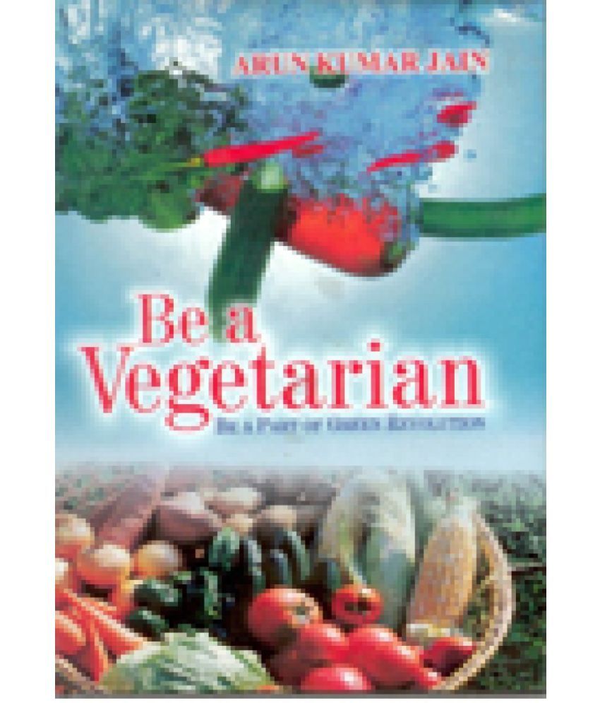     			Be a Vegetarian