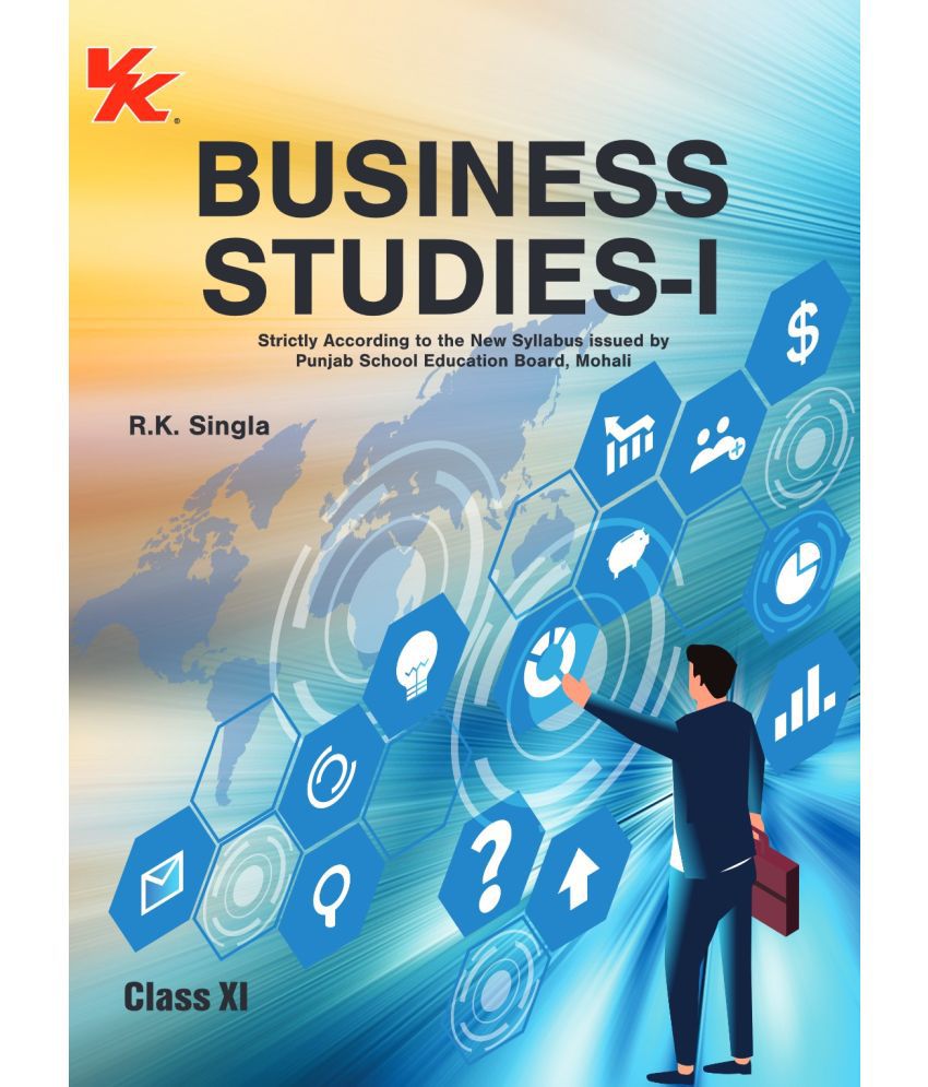     			Business Studies for Class 11 PSEB by R.K Singla 2024-25 Examination