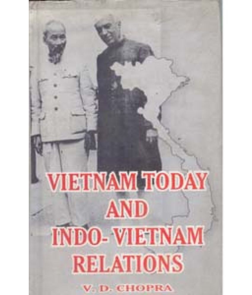     			Vietnam Today and IndoVietnam Relations