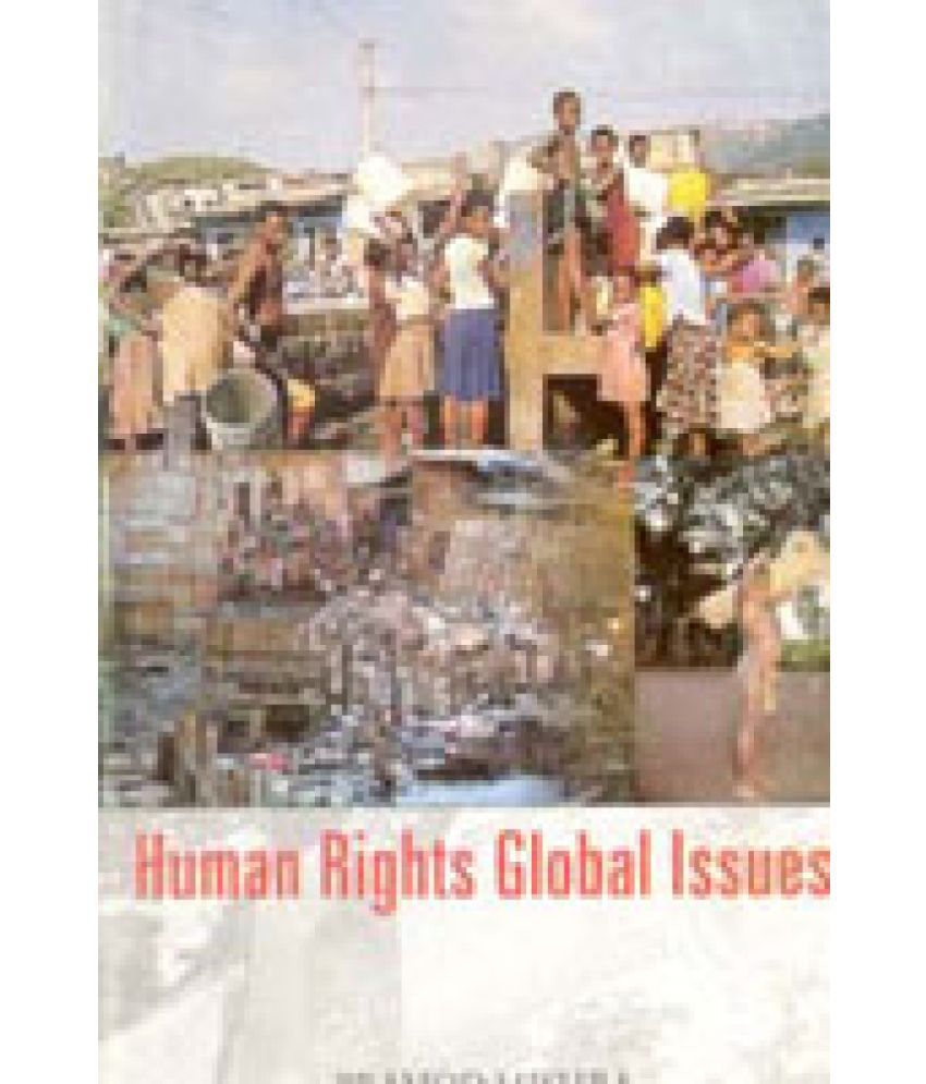    			Human Rights: Global Issues