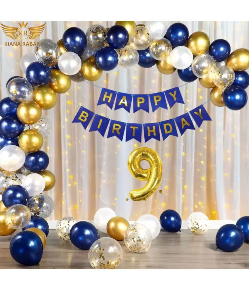     			KR 9TH HAPPY BIRTHDAY PARTY DECORATION WITH HAPPY BIRTHDAY FOIL BALLOON 12 BLUE 12 WHITE 12 GOLD BALLOON 1 NET CURTAIN 1 LIGHT 4 CONFETI 1 ARCH 1 GLUE 1 RIBBON 9 NO. GOLD FOIL BALLOON