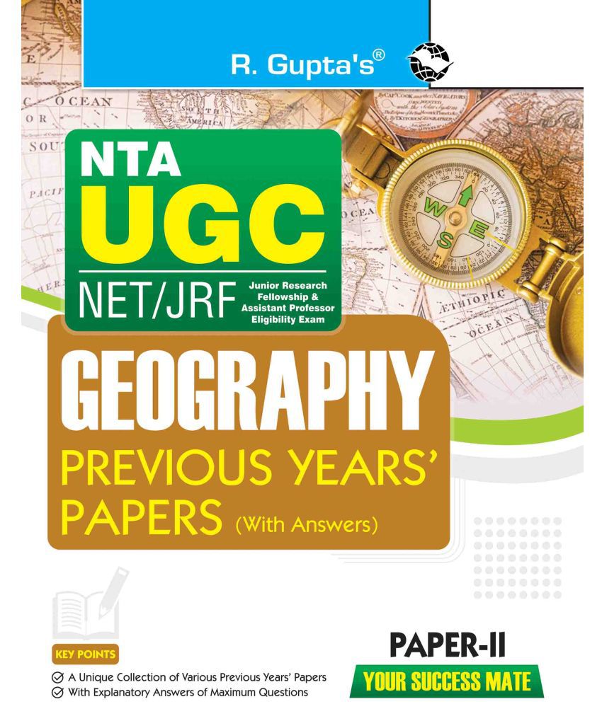     			NTA-UGC-NET/JRF : GEOGRAPHY (PAPER-II) Previous Years' Papers (With Answers)