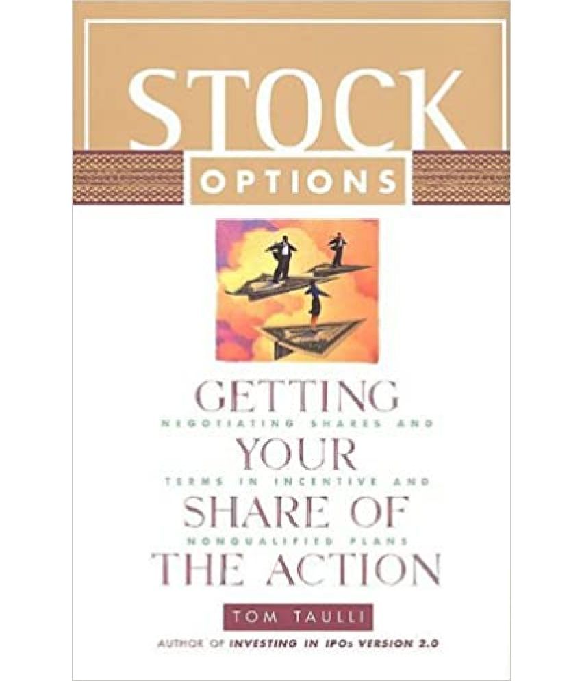     			Stock Options getting Your Share Of The Action, Year 2011 [Hardcover]