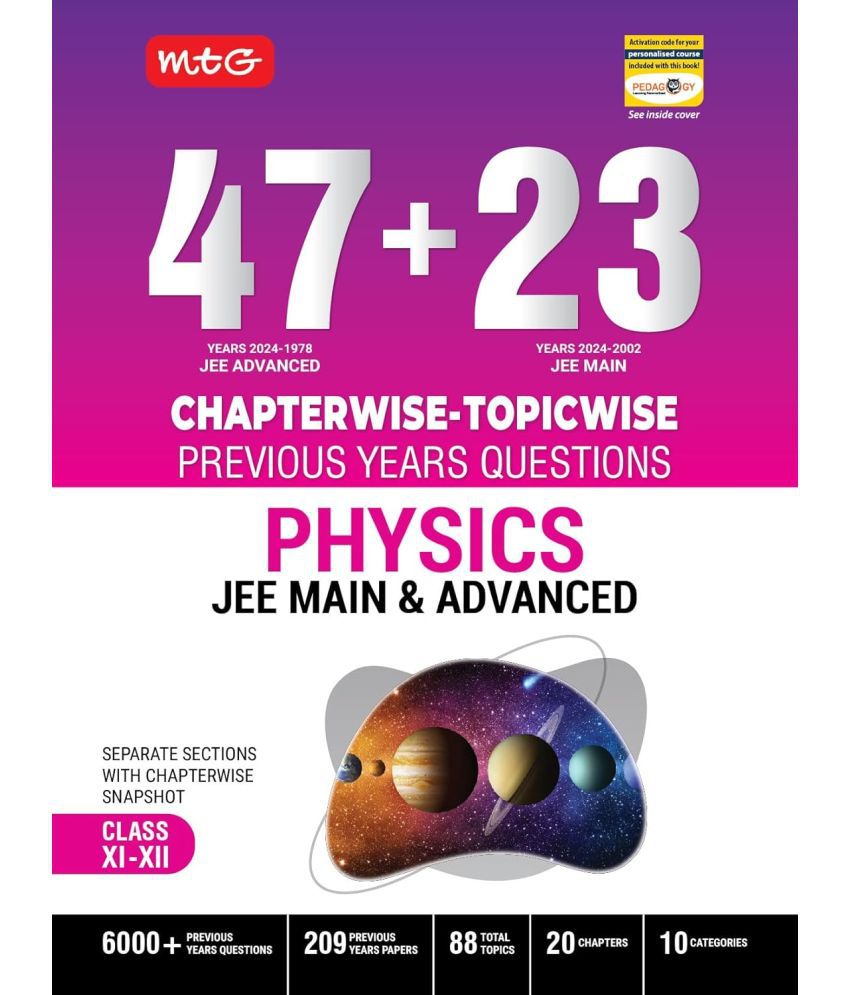     			MTG 47 + 23 Years JEE Main (2024-2002) and JEE Advanced (2024-1978) Chapter-wise Topic-wise Previous Years Solved Question Papers Physics Book – JEE PYQ Question Bank For 2025 Exam