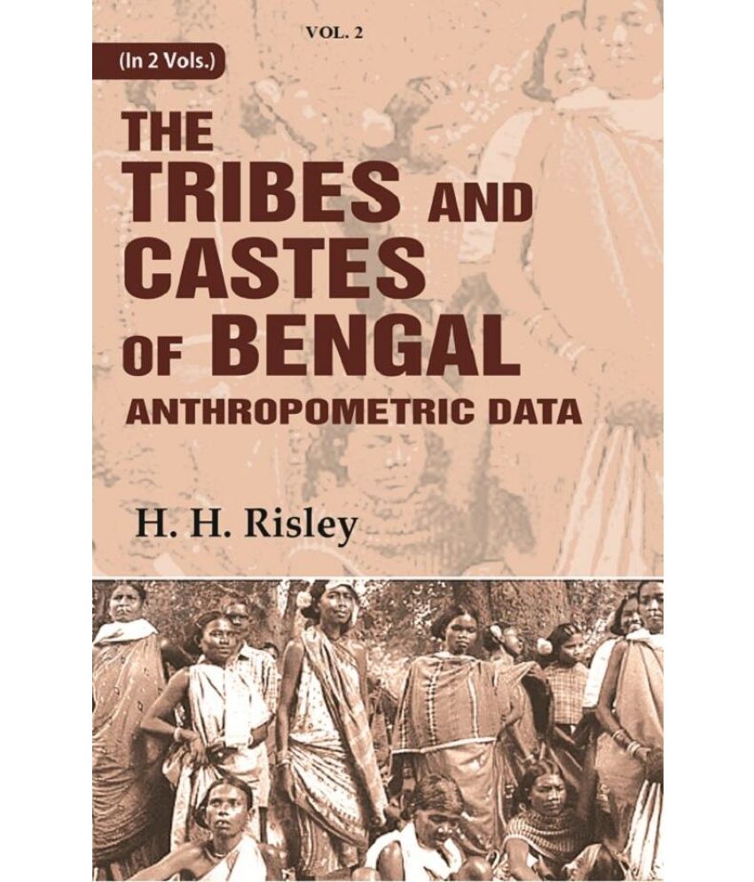     			Tribes and Castes of Bengal: Anthropometric Data 2nd [Hardcover]