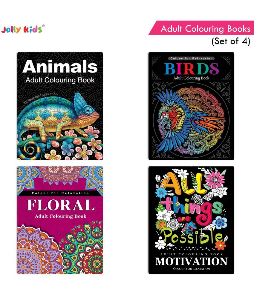    			Jolly Kids Adult Colouring Books Set| Set of 4| | Adults Colouring Book: Stress Relieving Designs Floral, Animals, Birds & Motivational Quotes Colouring Books for Adults| Ages 12+