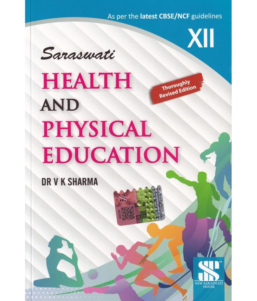     			Health And Physical Education SARASWATI Class 12 (CBSE) (2024)