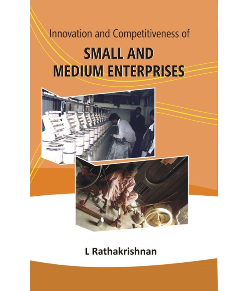     			Innovation and Competitiveness of Small and Medium Enterprises