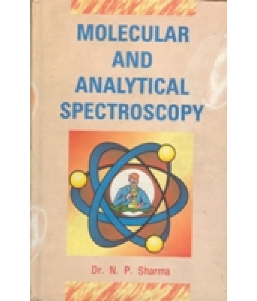     			Molecular and Analytical Spectroscopy
