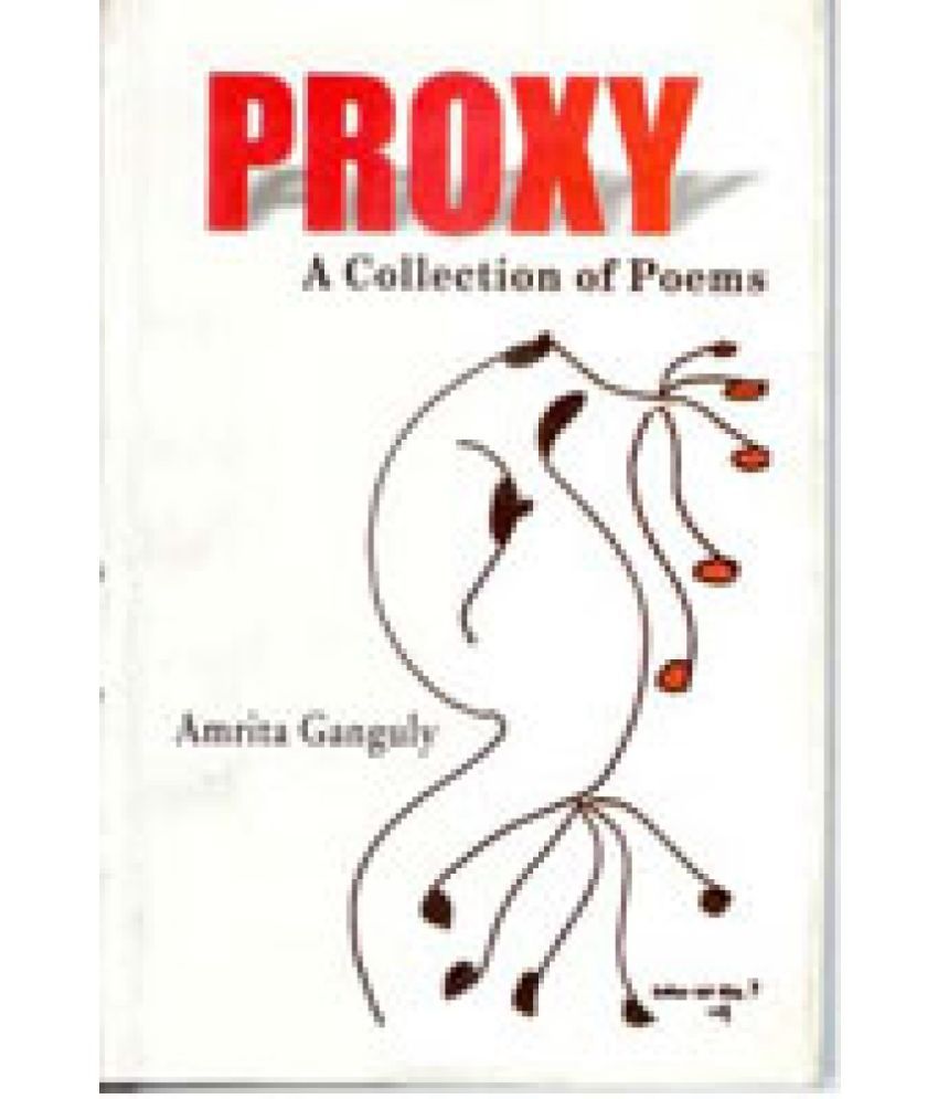     			Proxy: a Collection of Poems