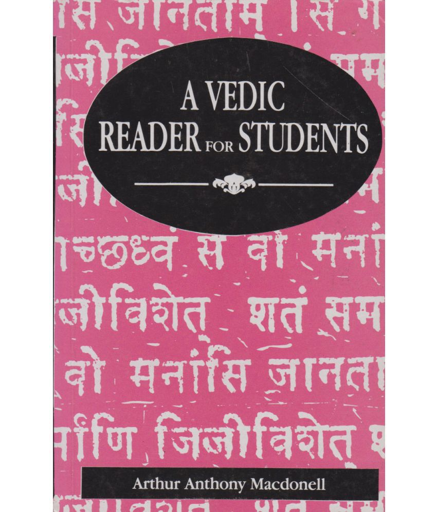     			A VEDIC READER FOR STUDENTS