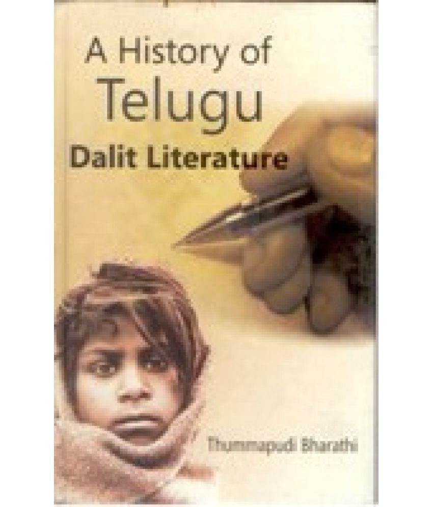     			A History of Telgue Dalit Literature