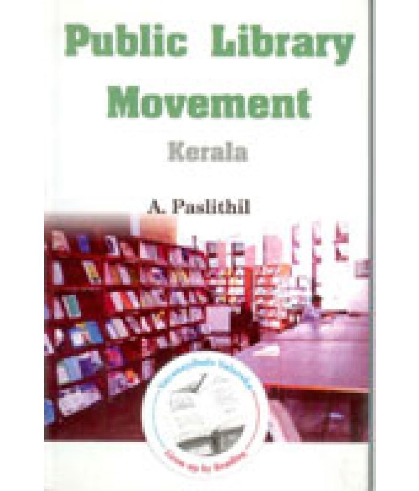     			Public Library Movement: Kerala