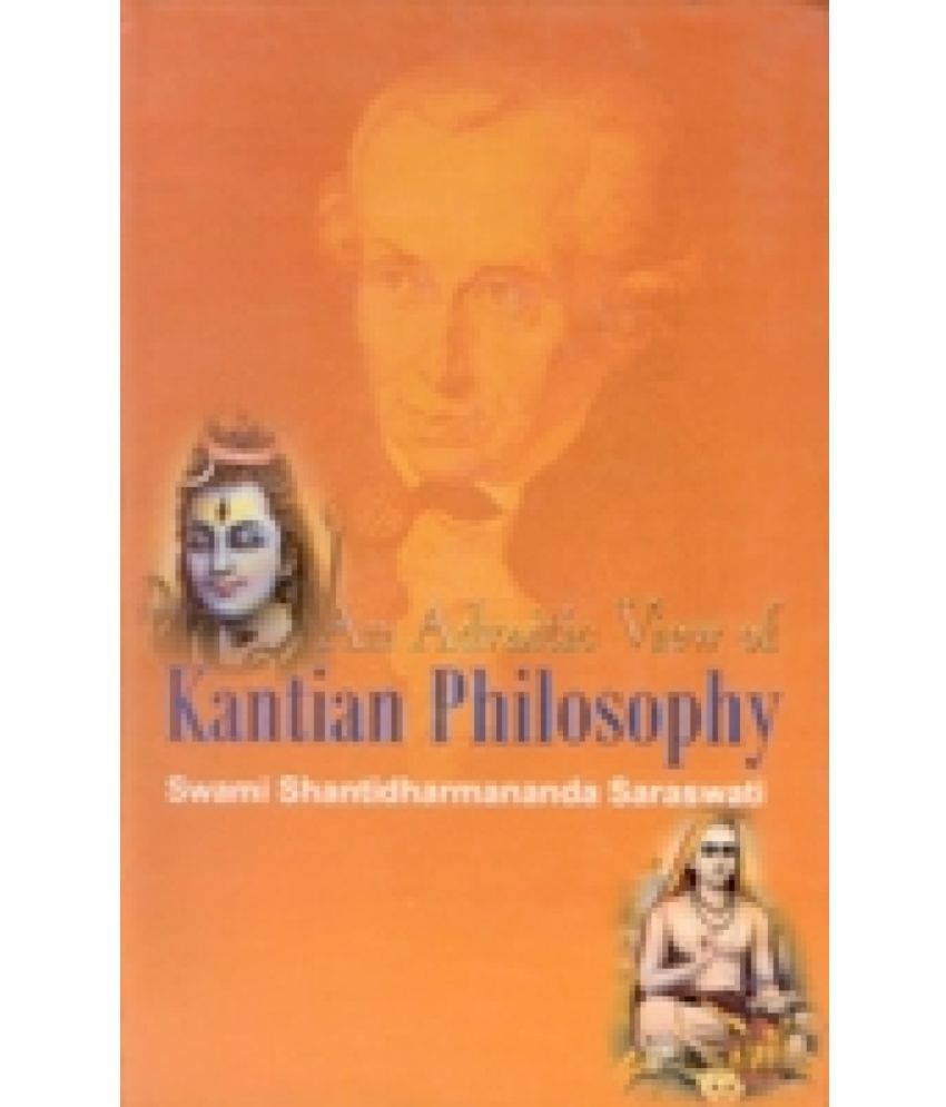     			An Advaitic View of Kantian Philosophy
