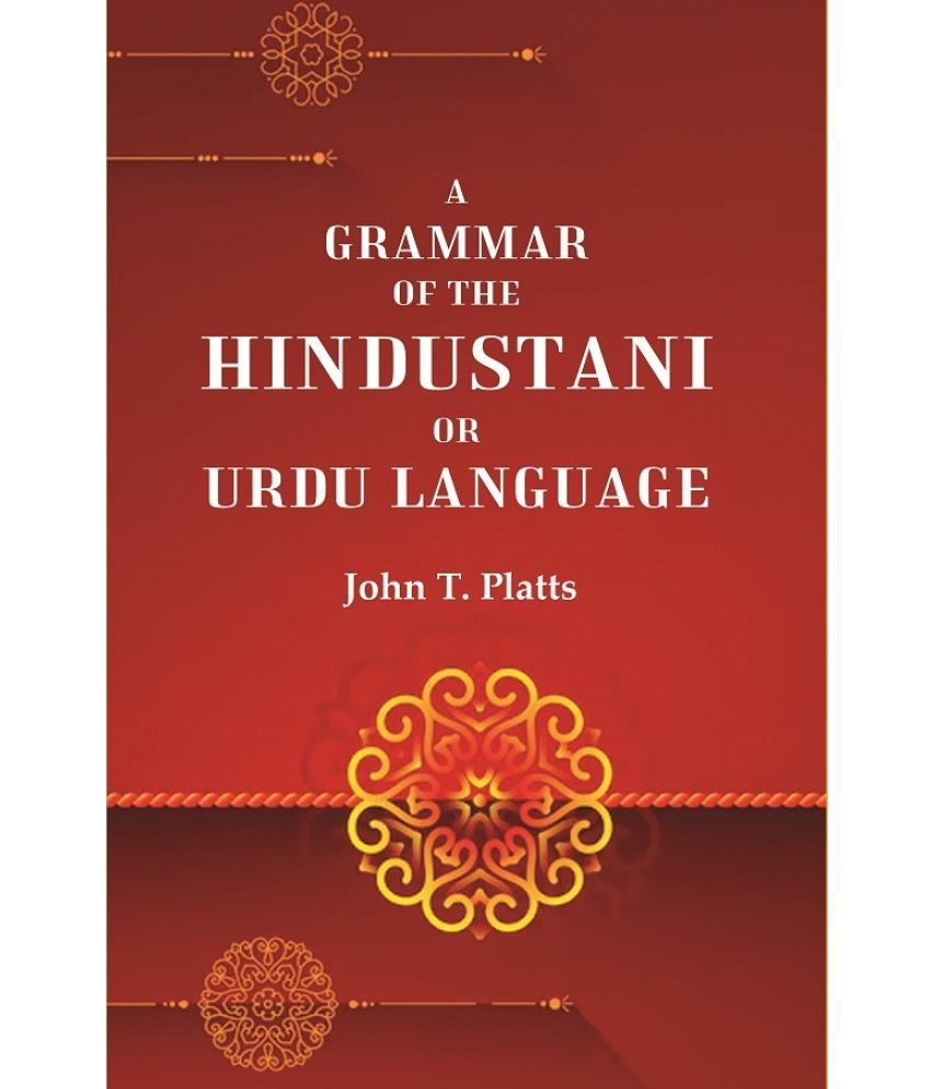     			A Grammar of the Hindustani or Urdu Language