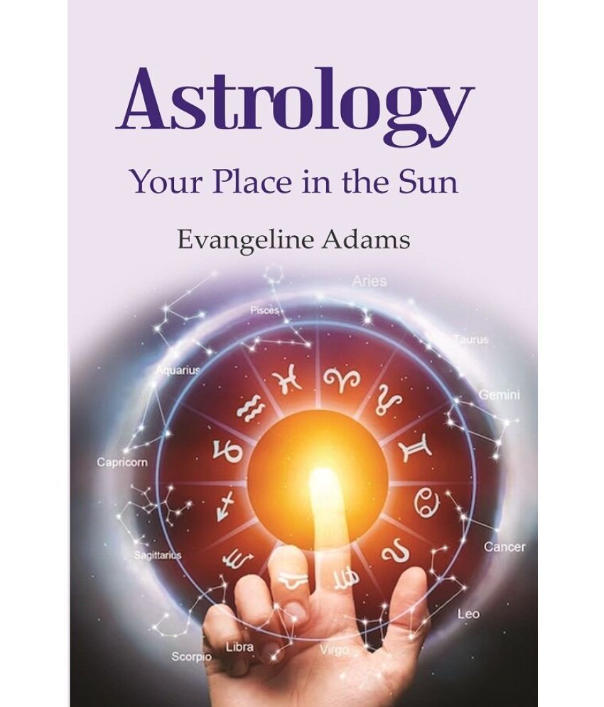     			Astrology: Your Place in the Sun [Hardcover]