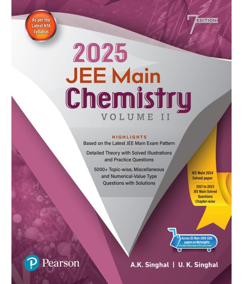     			2025 - JEE Main Chemistry Vol 2, Based on the Latest JEE Main Exam Pattern with 2024 Solved Paper - Pearson