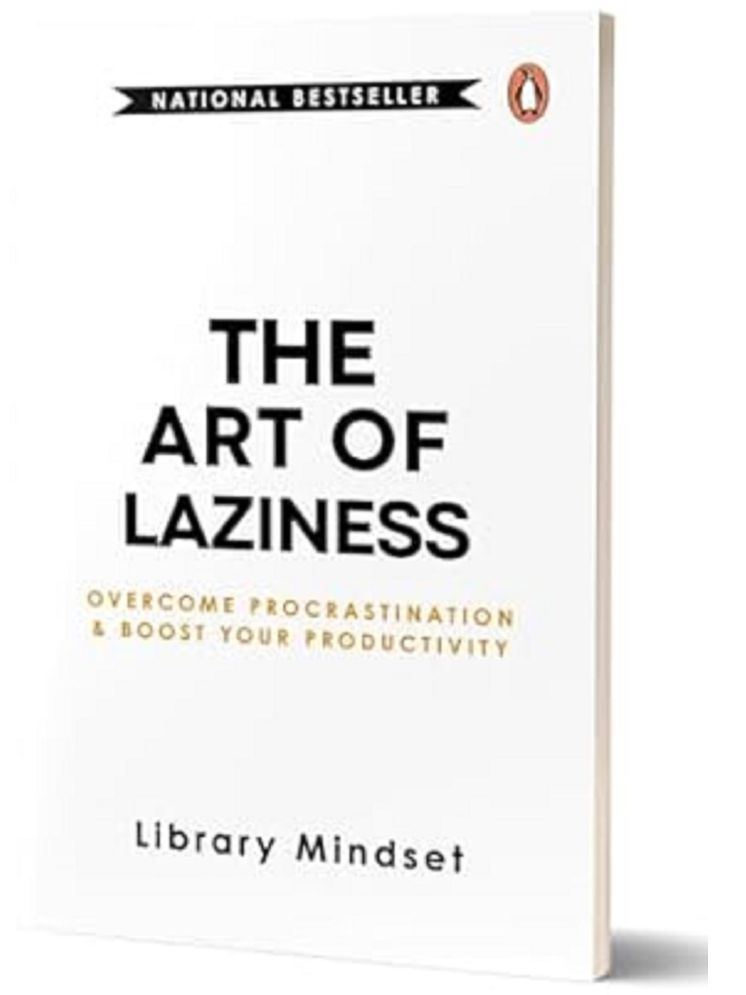     			The Art of Laziness: Overcome Procrastination & Improve Your Productivity Paperback – 31 July 2024