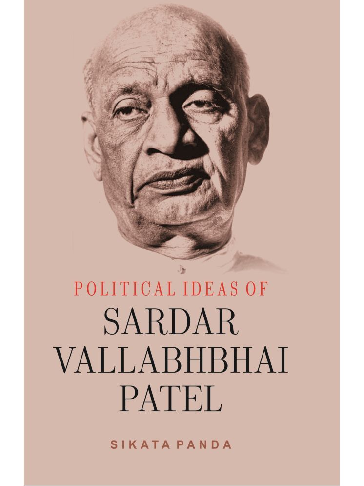     			Political Ideas of Sardar Valabhabhai Patel