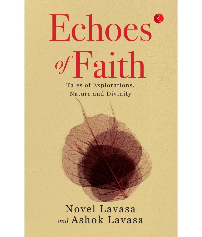     			Echoes of Faith: Tales of Explorations, Nature and Divinity