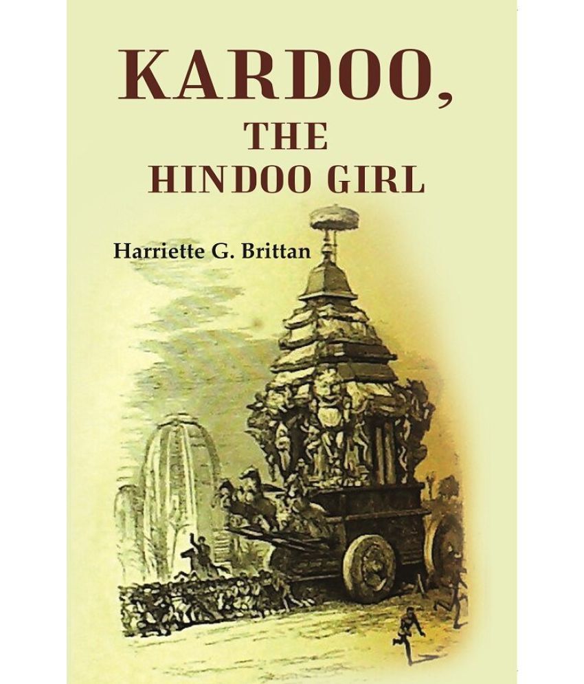     			Kardoo, the Hindoo Girl [Hardcover]