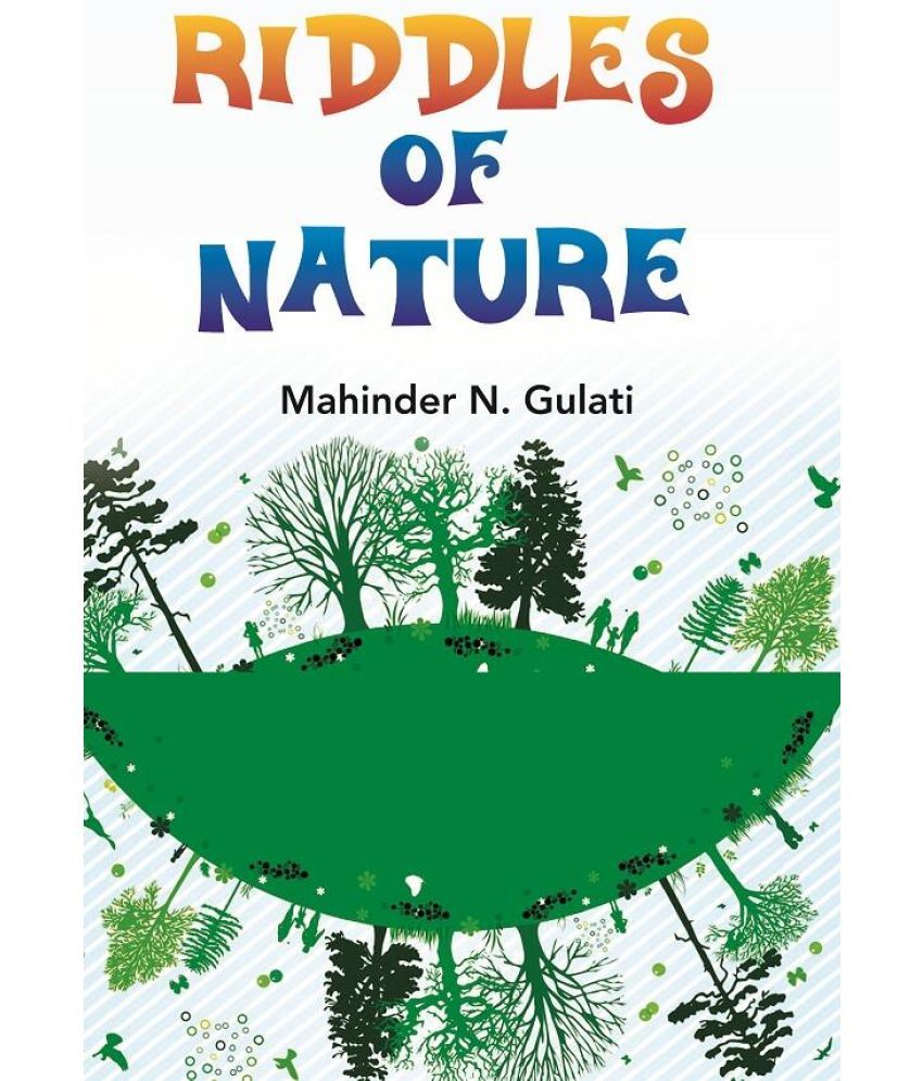     			Riddles of Nature