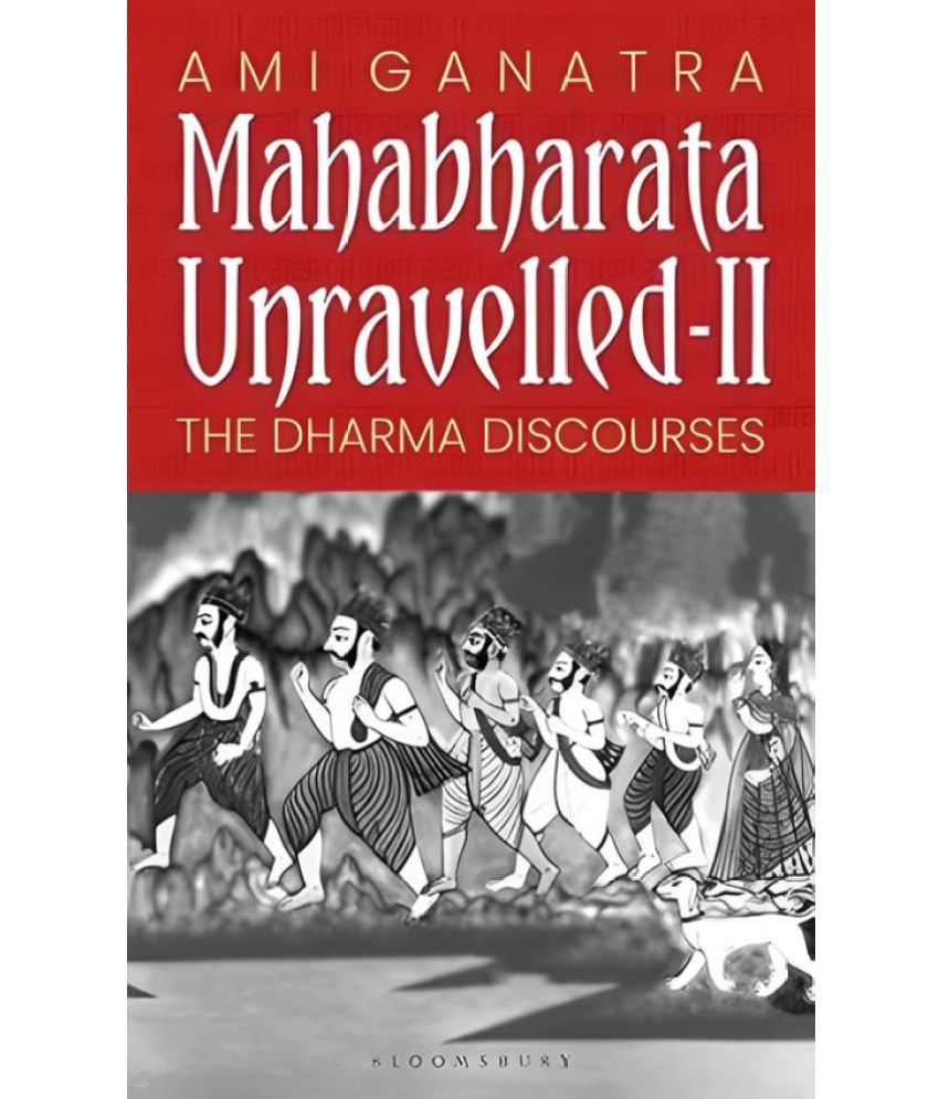     			Mahabharata Unravelled - II