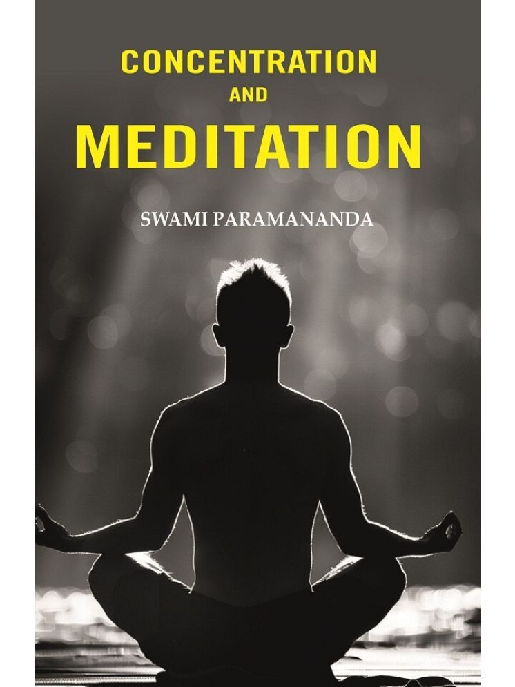     			Concentration and Meditation [Hardcover]