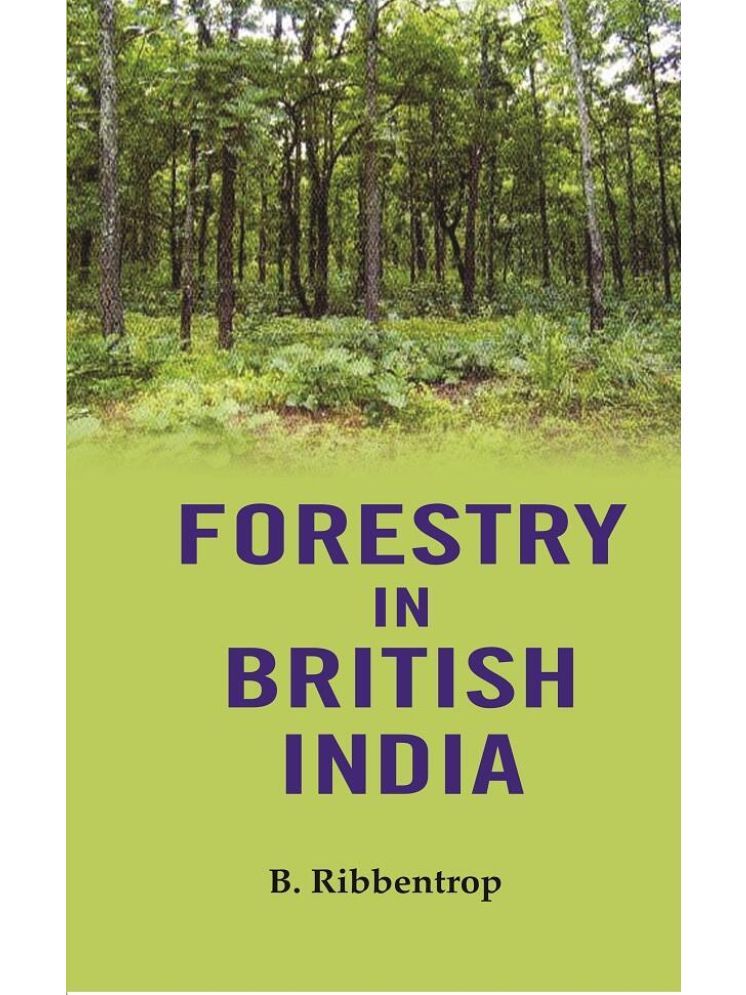     			Forestry in British India [Hardcover]