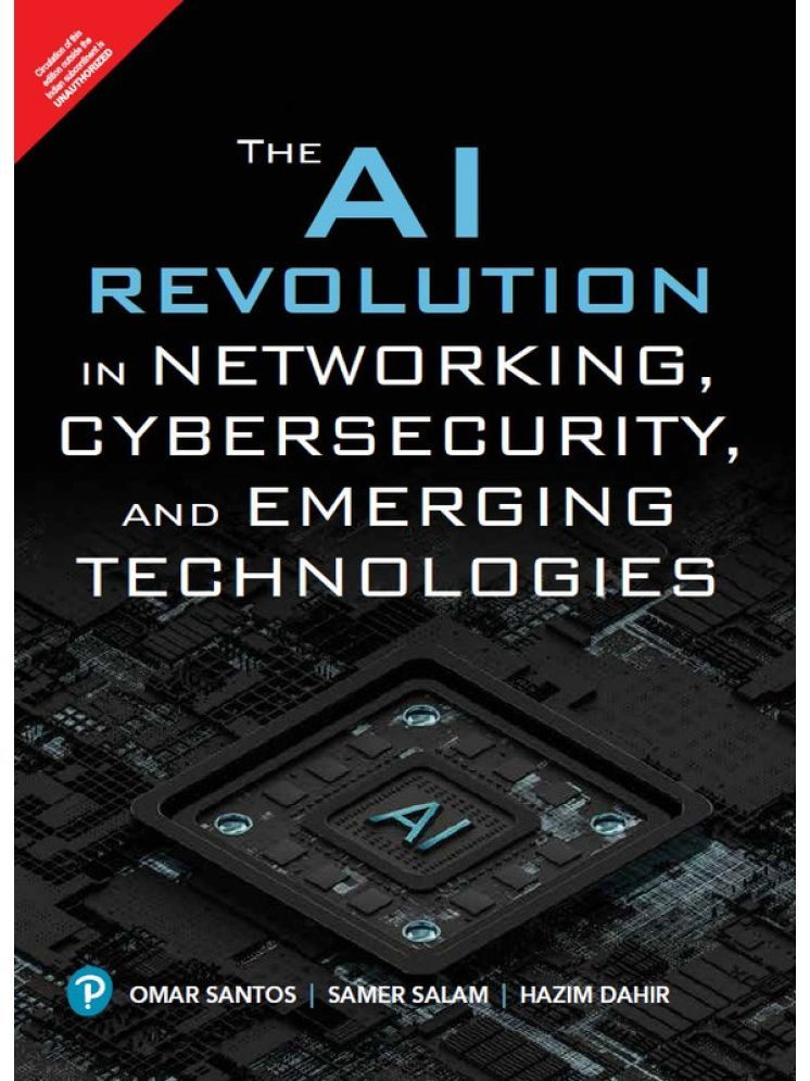     			The AI Revolution in Networking, Cybersecurity, and Emerging Technologies - Pearson