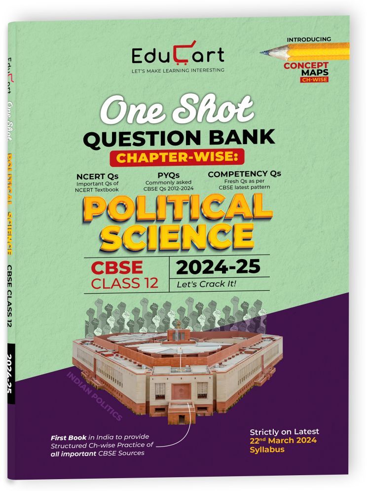     			Educart CBSE Class 12 POLITICAL SCIENCE One Shot Question Bank 2024-25 (Updated for 2025 Exam)