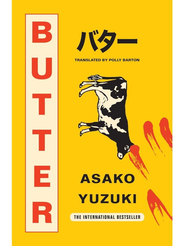     			Butter: The Cult new Japanese Bestselling Novel