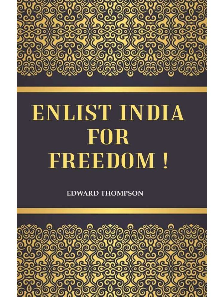     			Enlist India for Freedom ! [Hardcover]